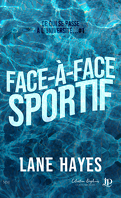 Face-à-face sportif passe l’université… Lane Hayes