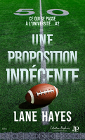 proposition indécente passe l’université… Lane Hayes