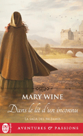 Dans d’un inconnu saga McJames Mary Wine [Relecture]